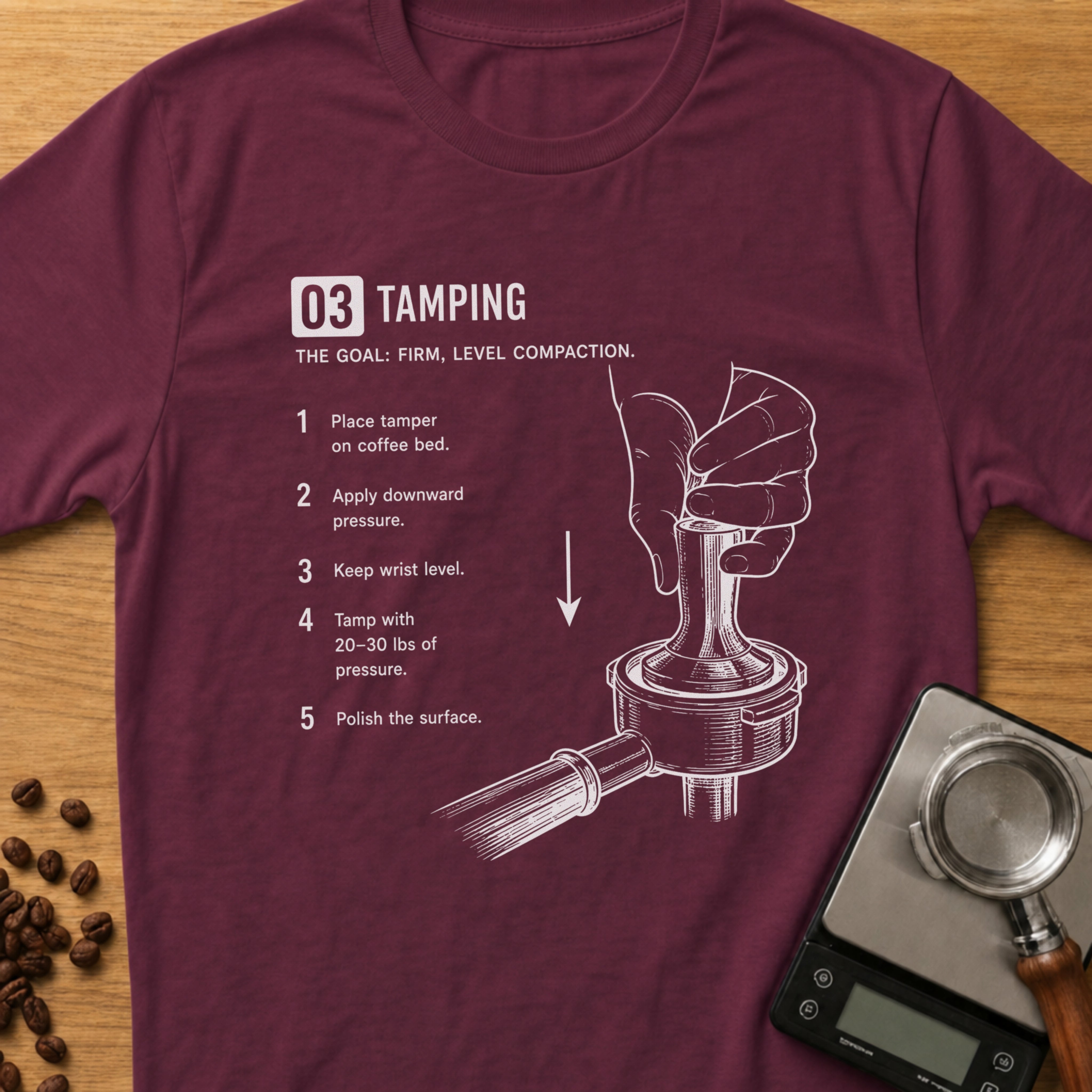 Step 03 - Tamping T-Shirt