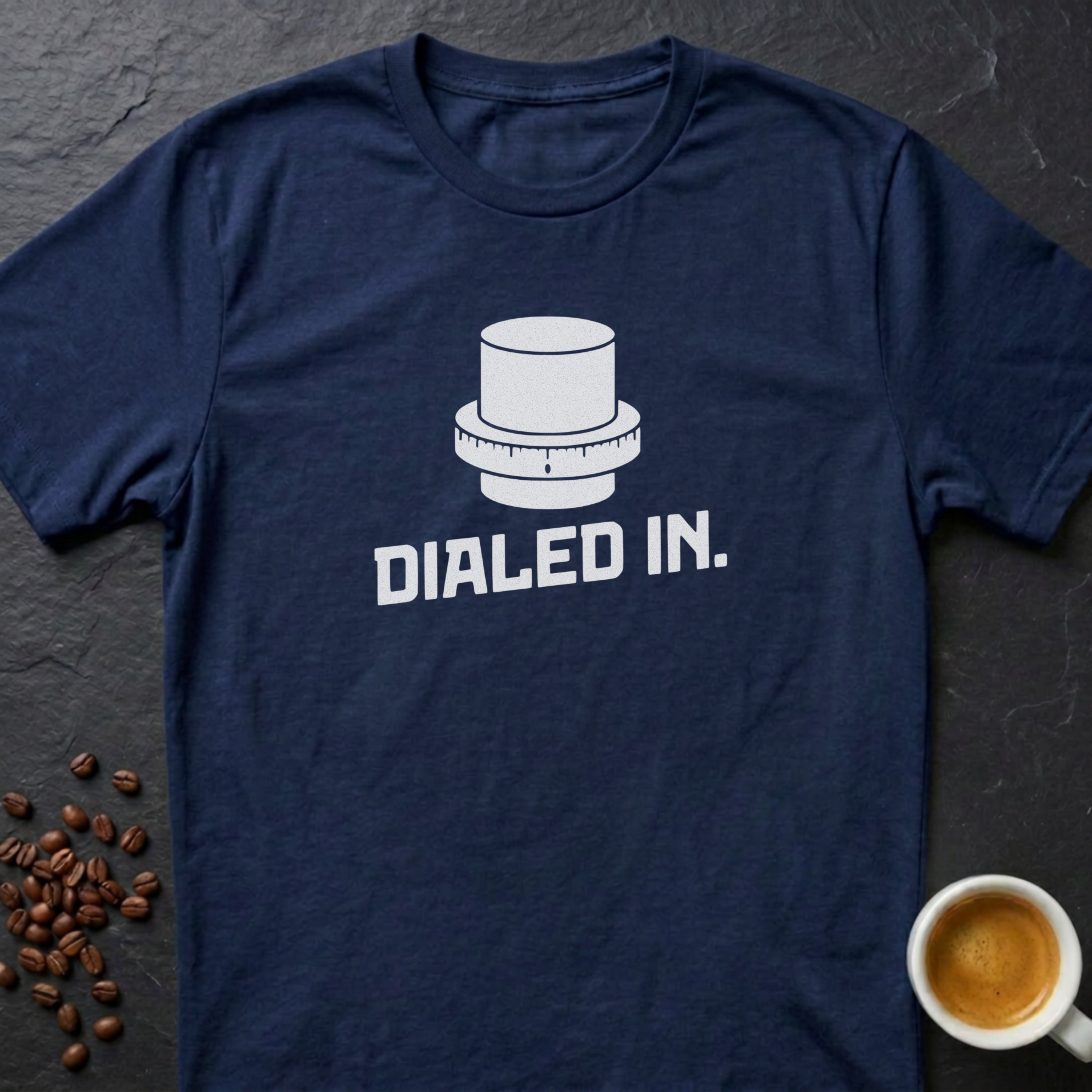 Dialed In T-Shirt