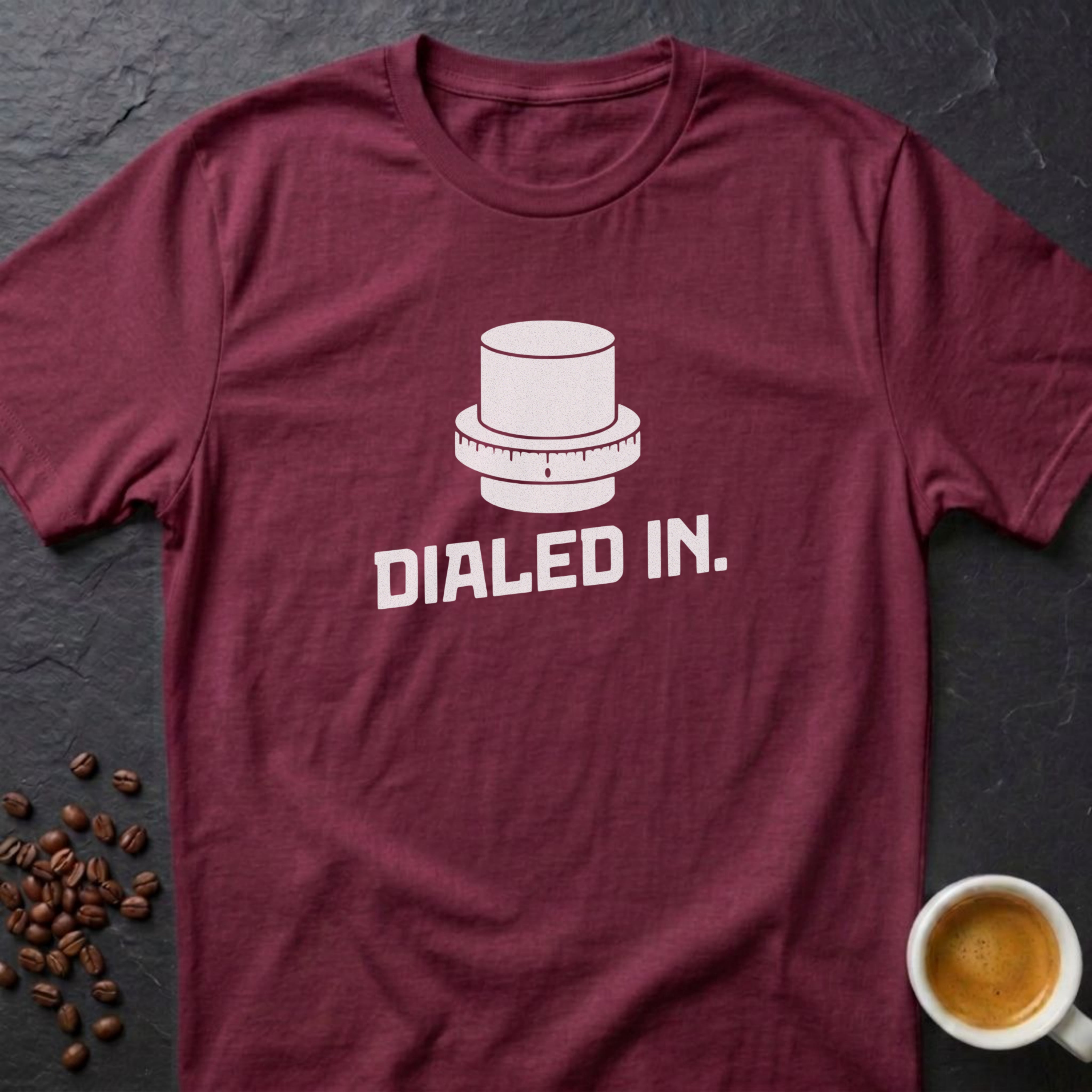 Dialed In T-Shirt