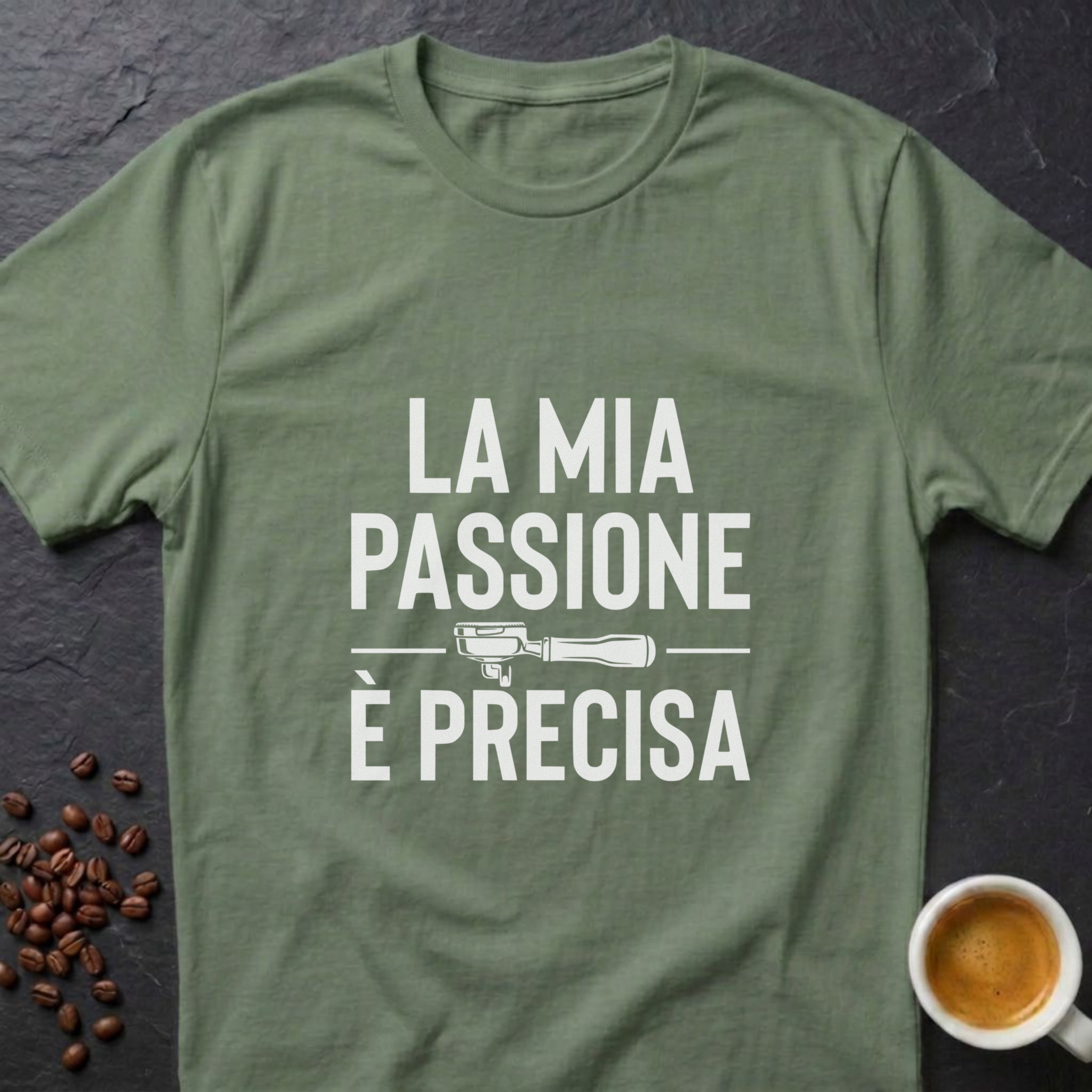 My Passion Is Precise T-Shirt