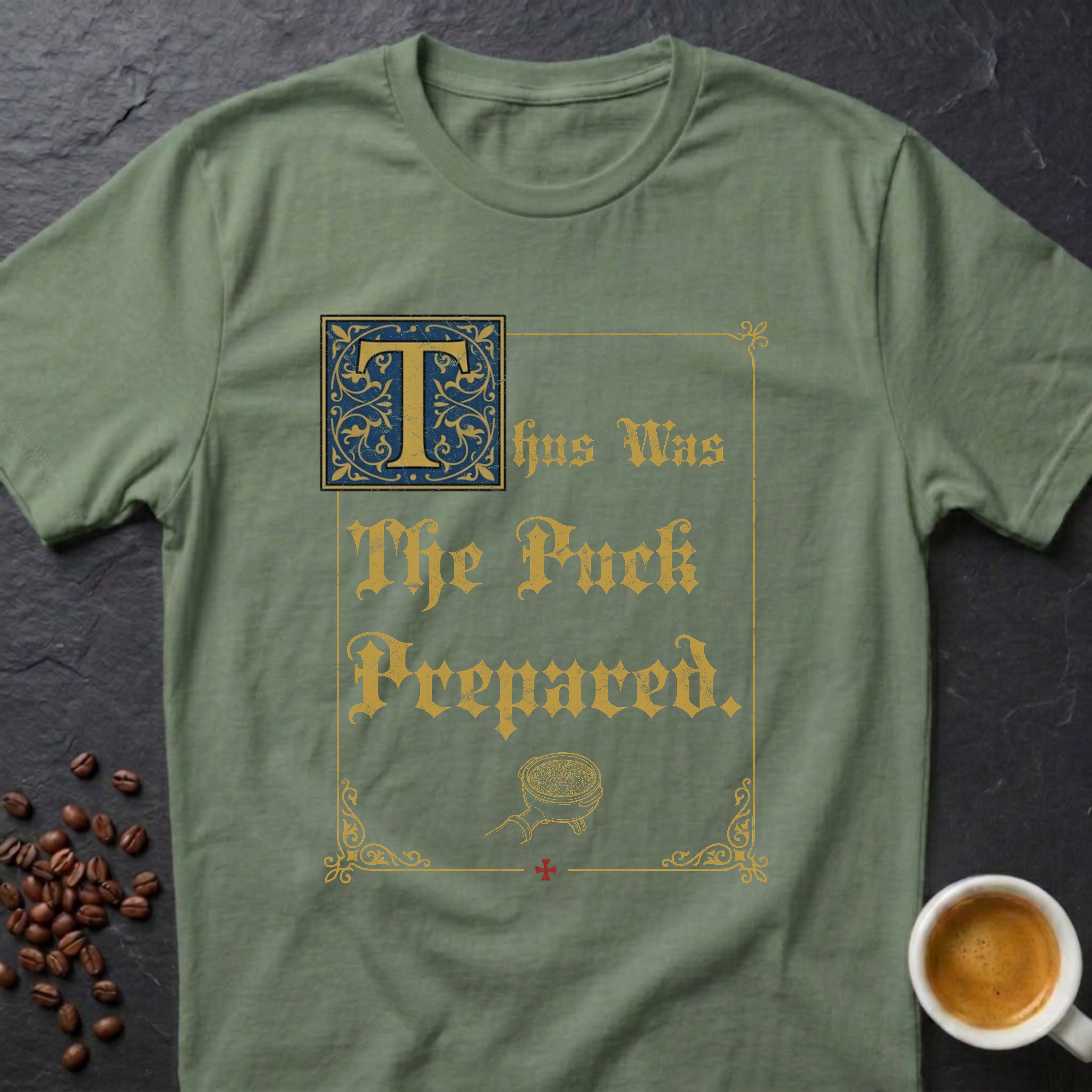 Thus Was The Puck Prepared T-Shirt
