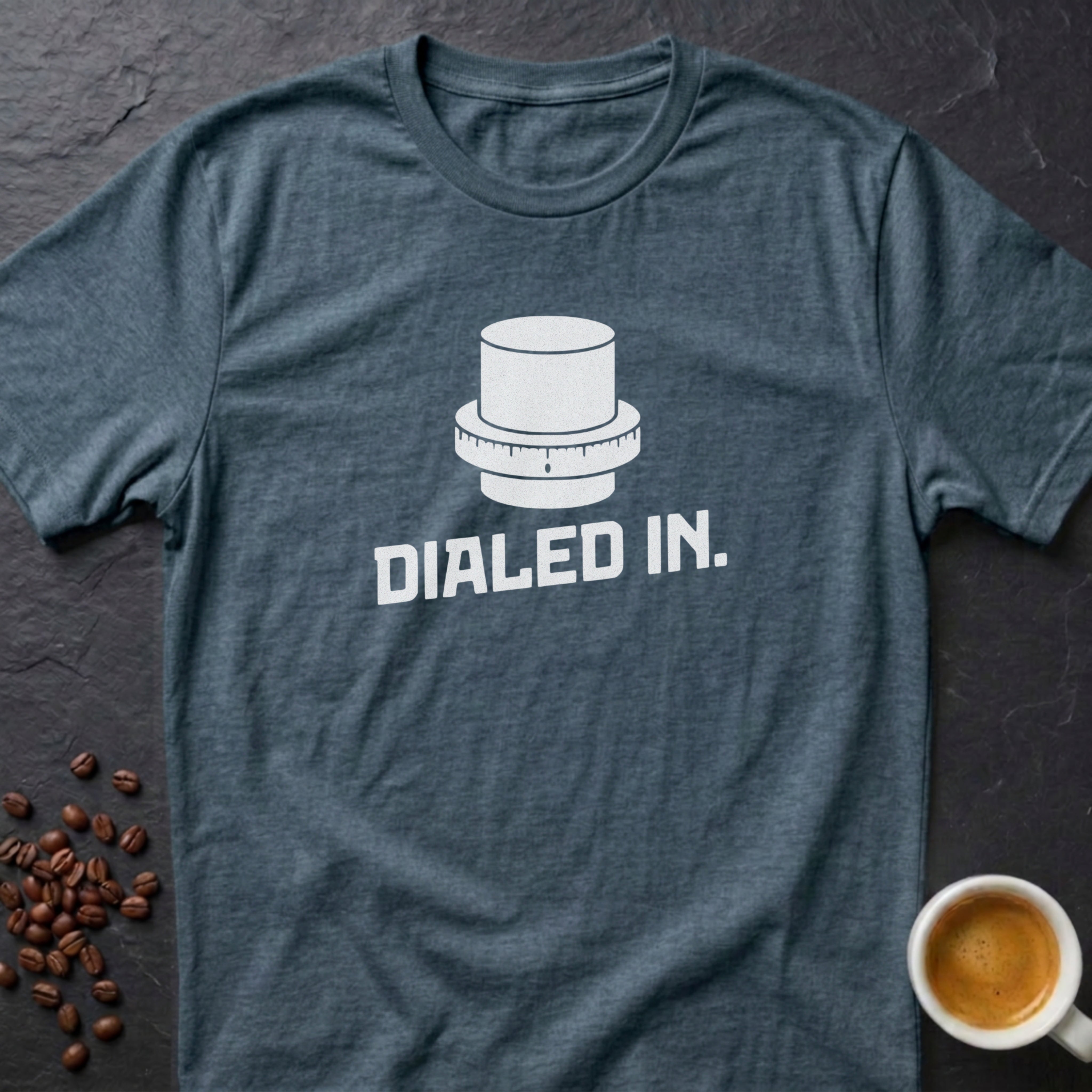 Dialed In T-Shirt