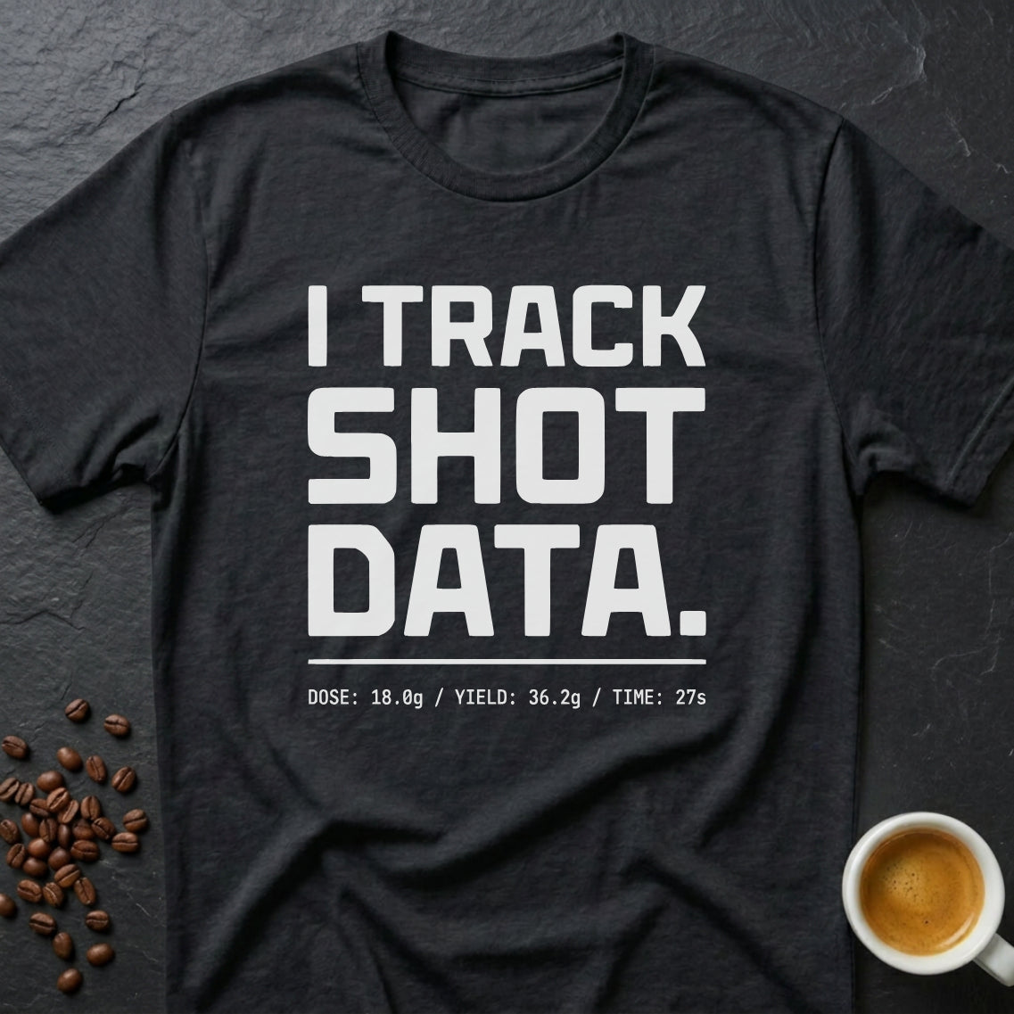 I Track Shot Data T-Shirt