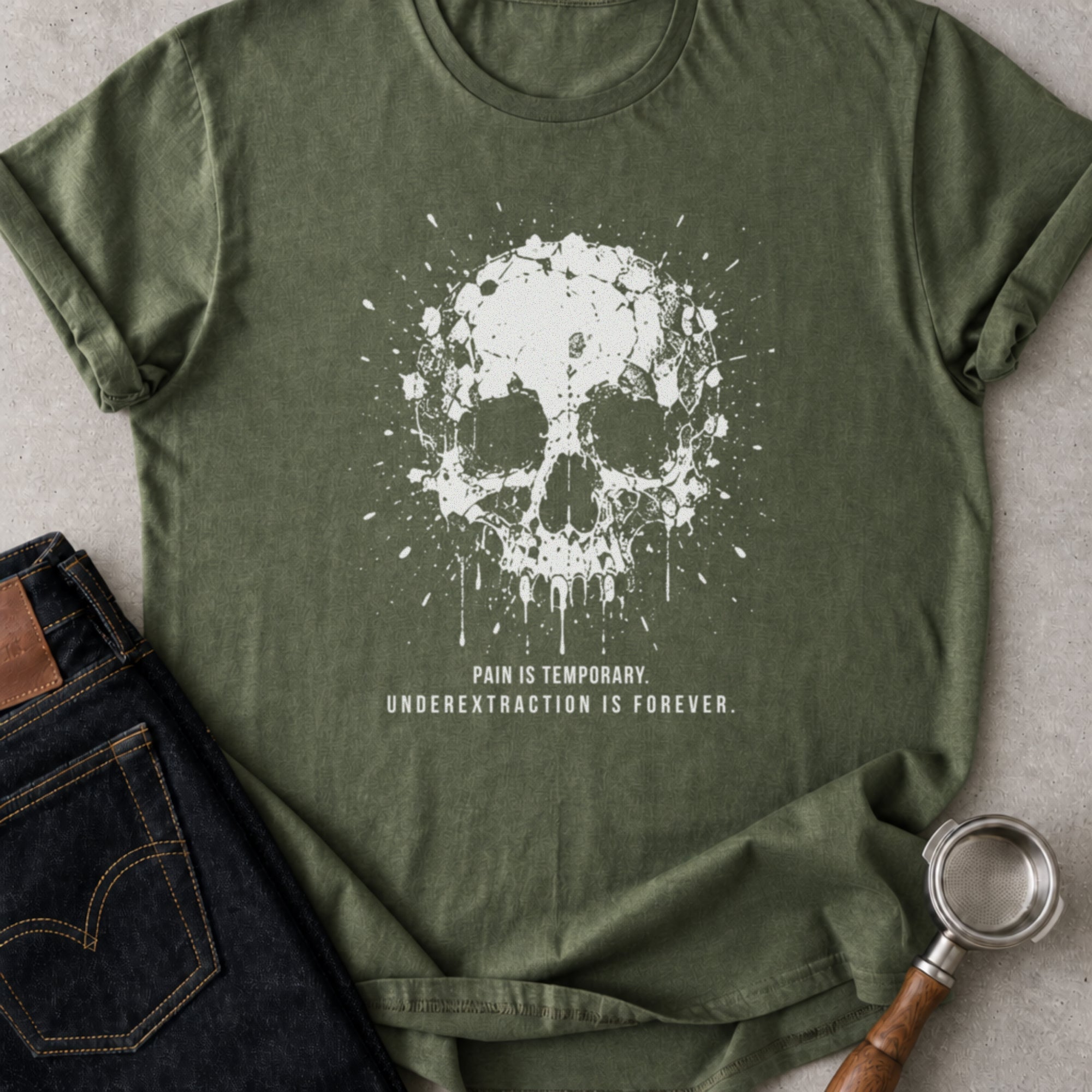 Underextraction Is Forever T-Shirt