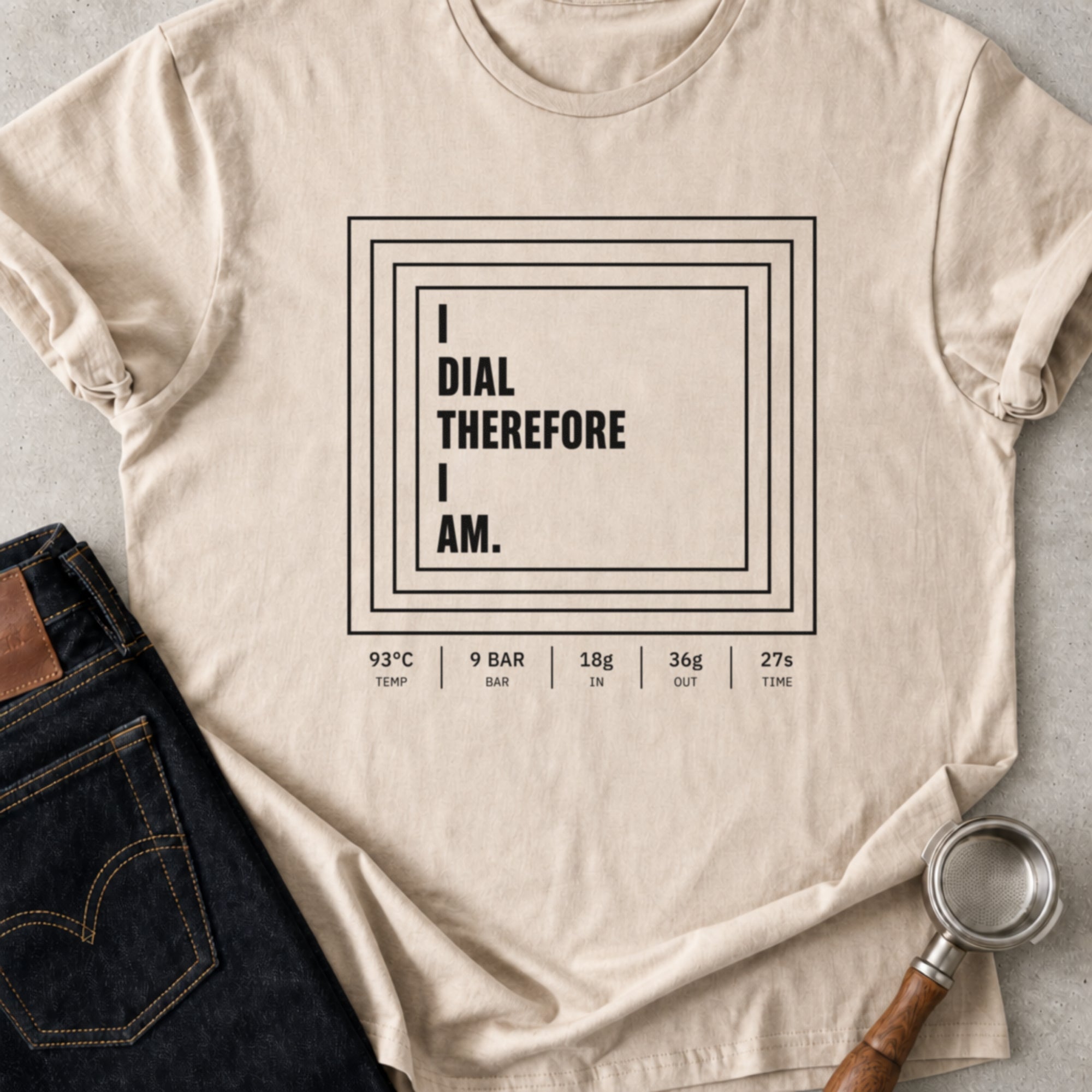 I Dial Therefore I Am T-Shirt