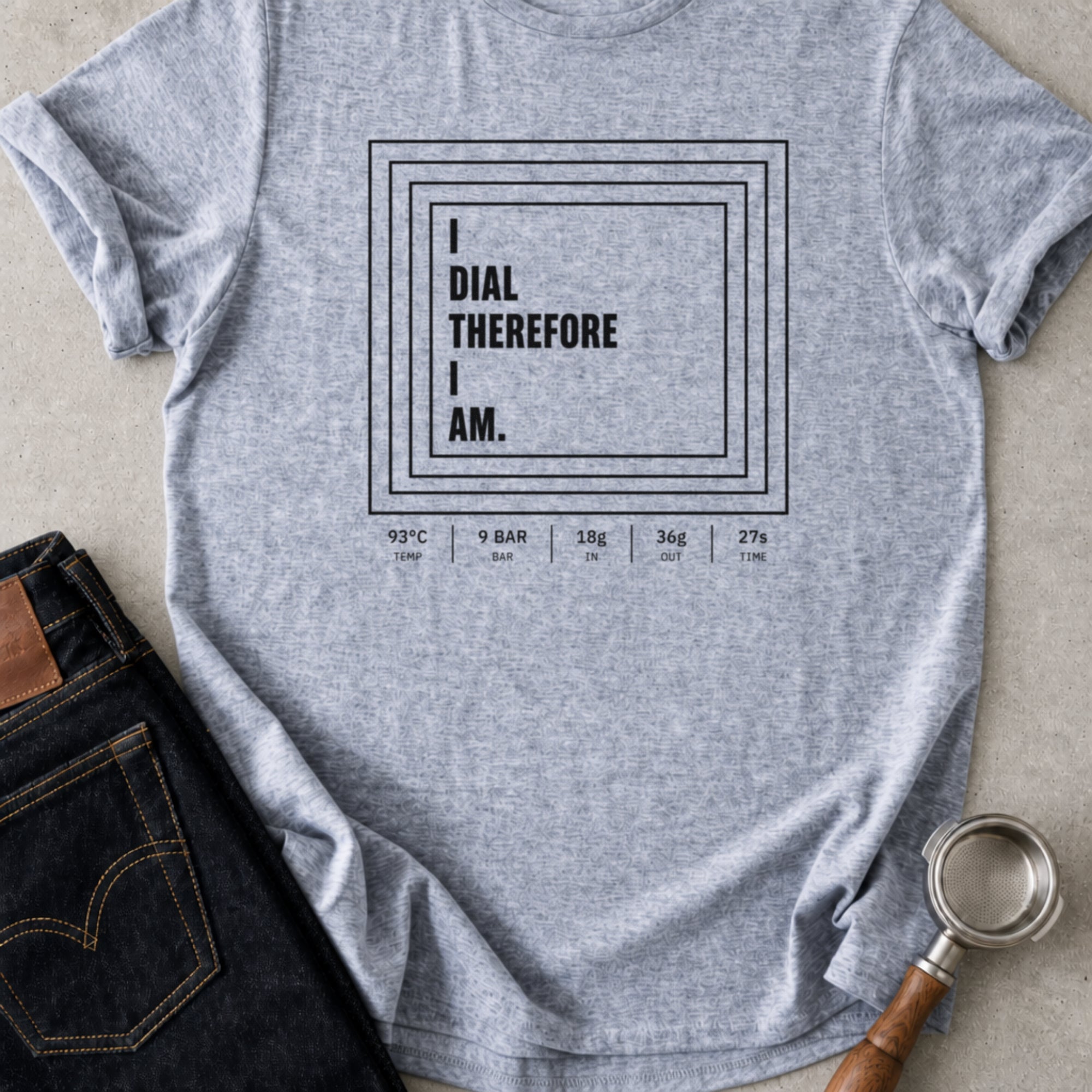 I Dial Therefore I Am T-Shirt