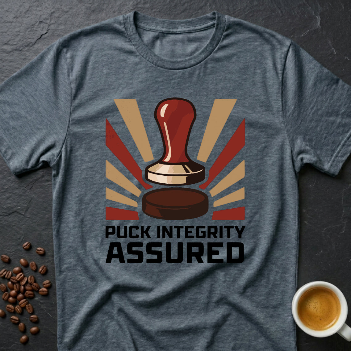 Puck Integrity Assured T-Shirt