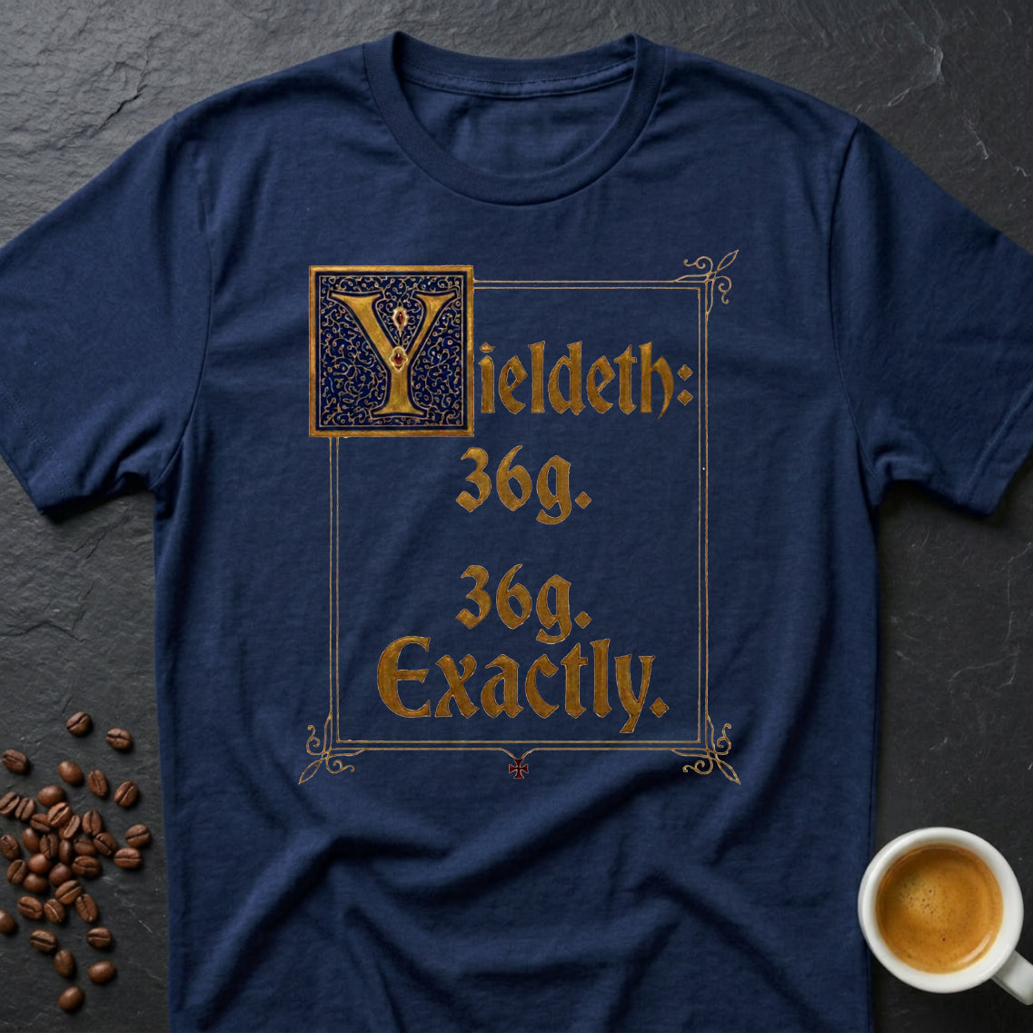 Yieldeth T-Shirt
