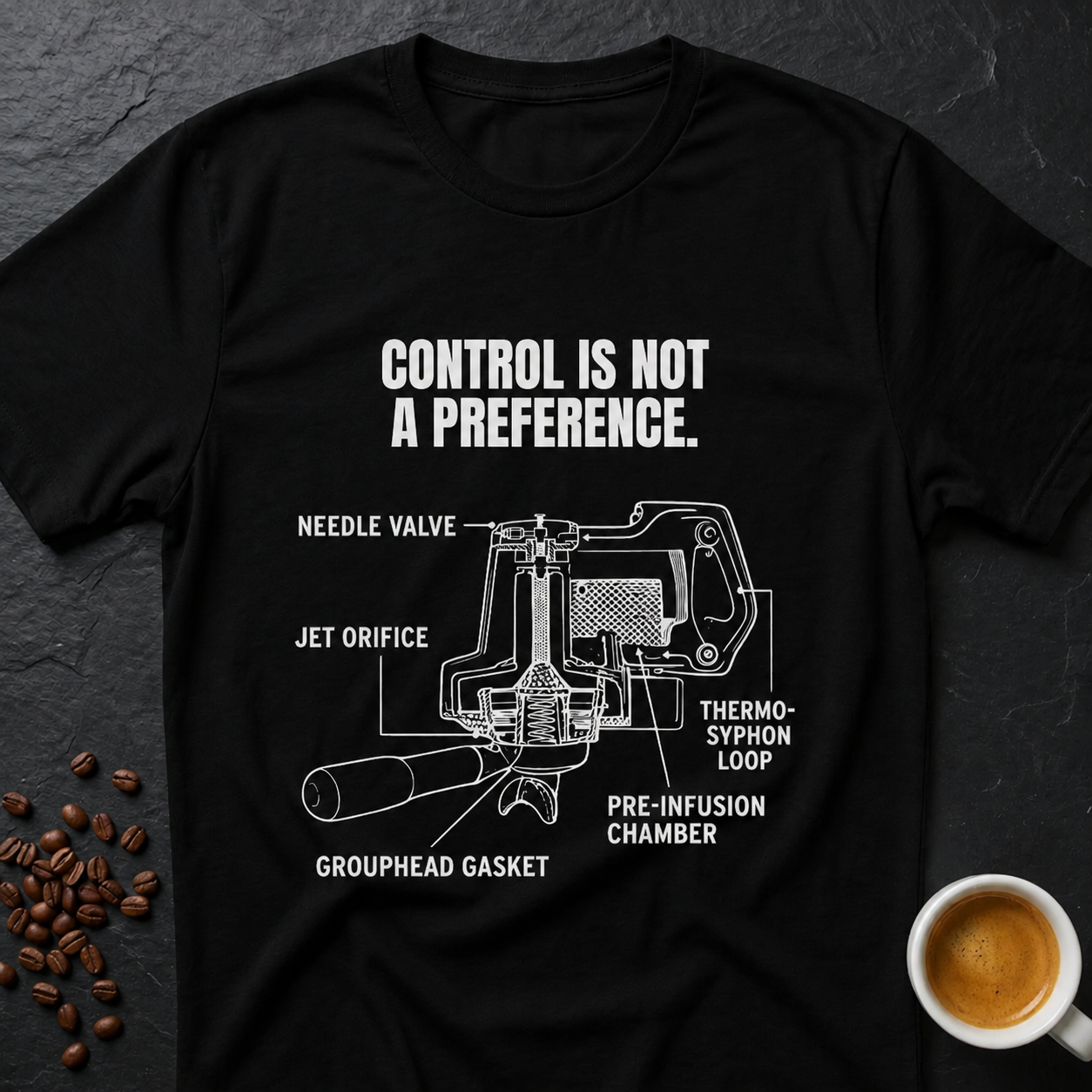 Control Is Not A Preference T-Shirt